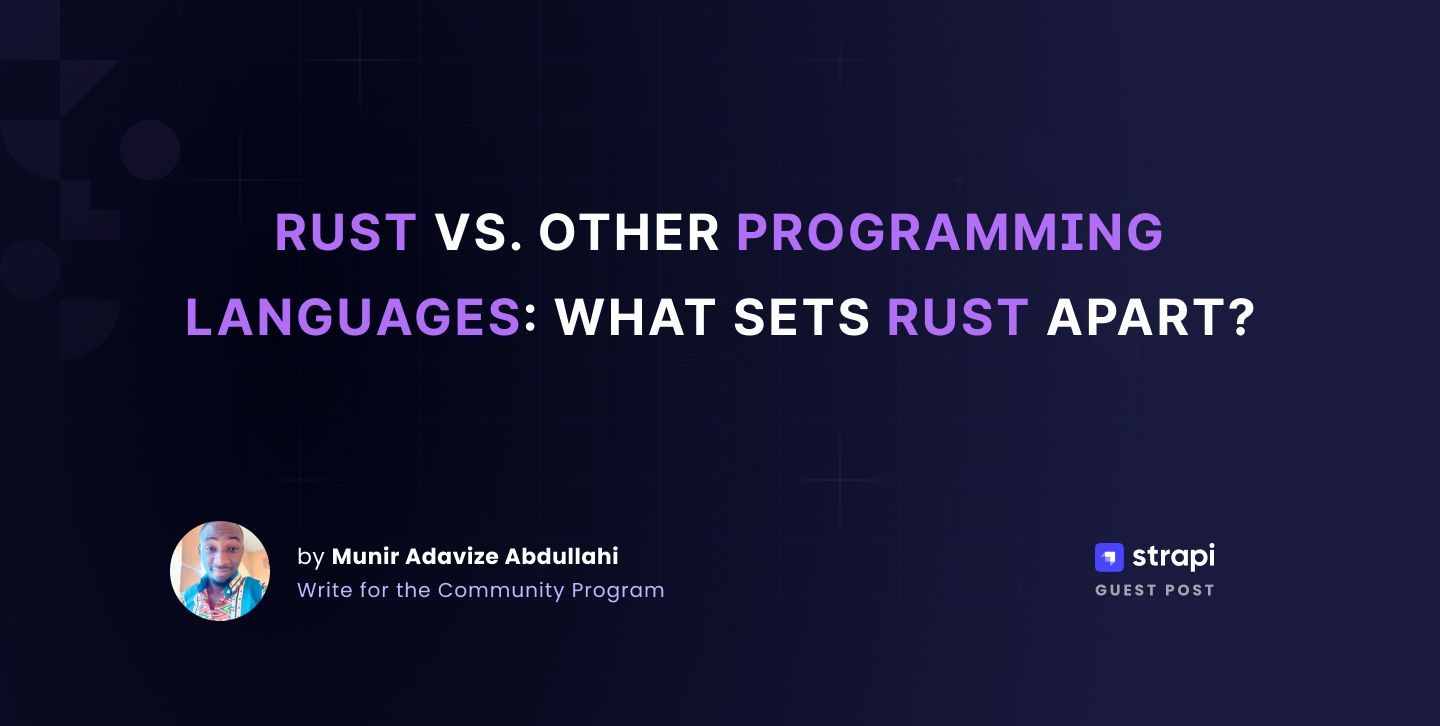 Rust Vs. Other Programming Languages