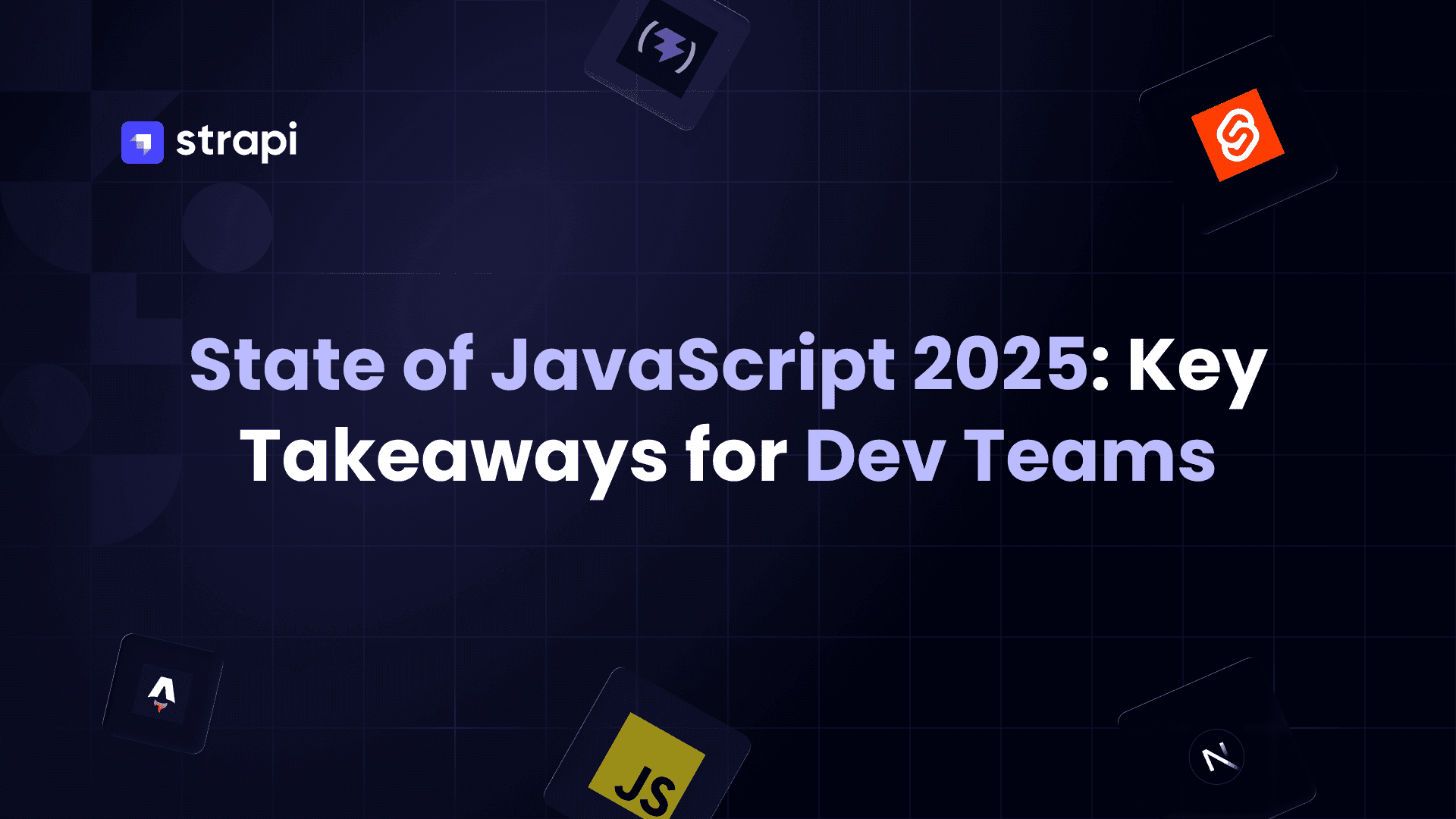 JavaScript 2025_ Key Takeaways for Dev Teams